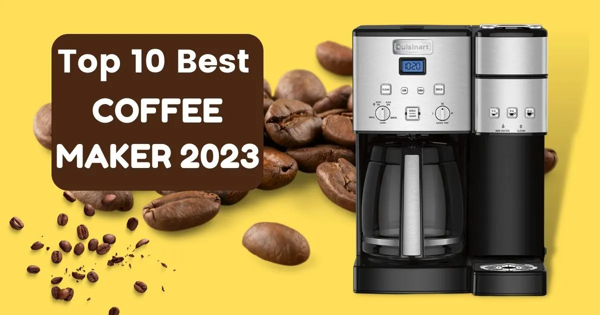 Best Coffee Maker 2023